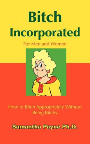 Kniha Bitch Incorporated Samantha Payne