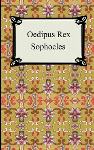 Könyv Oedipus Rex Sophocles