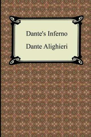 Kniha Dante's Inferno (the Divine Comedy, Volume 1, Hell) Dante Alighieri
