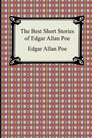 Kniha Best Short Stories of Edgar Allan Poe Edgar Allan Poe