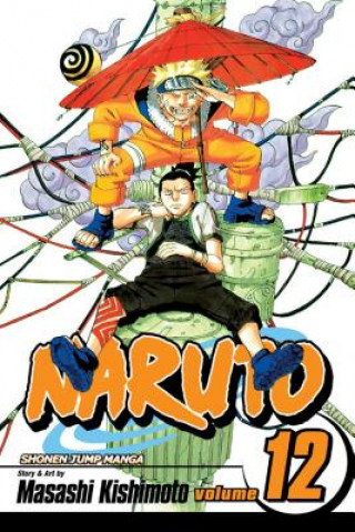 Książka Naruto, Vol. 12 Masashi Kishimoto
