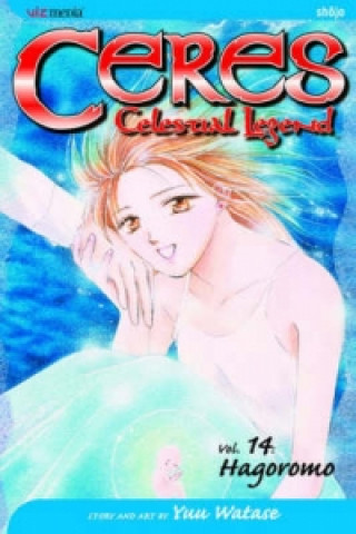 Kniha Ceres: Celestial Legend, Vol. 14 Yuu Watase