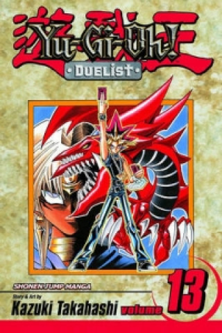 Carte Yu-Gi-Oh!: Duelist, Vol. 13 Kazuki Takahashi