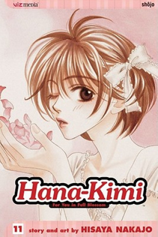 Könyv Hana-Kimi, Vol. 11 Hisaya Nakajo