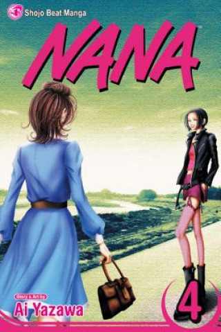 Książka Nana, Vol. 4 Ai Yazawa