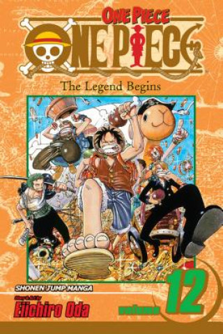 Kniha One Piece, Vol. 12 Eiichiro Oda