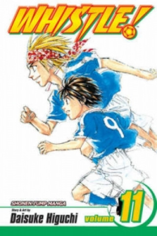 Kniha Whistle!, Vol. 11 Daisuke Higuchi
