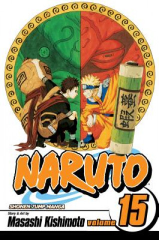Carte Naruto, Vol. 15 Masashi Kishimoto