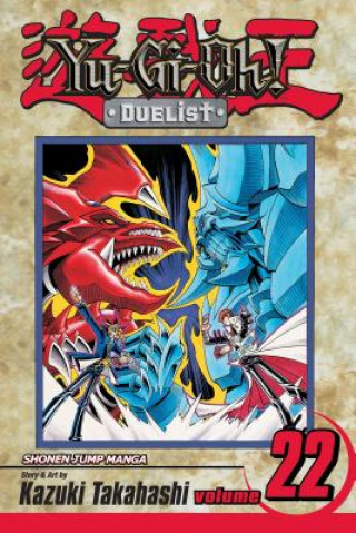 Könyv Yu-Gi-Oh!: Duelist, Vol. 22 Kazuki Takahashi