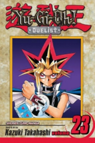 Książka Yu-Gi-Oh!: Duelist, Vol. 23 Kazuki Takahashi