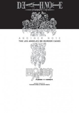 Книга Death Note Another Note: The Los Angeles BB Murder Cases Ishin Nishio