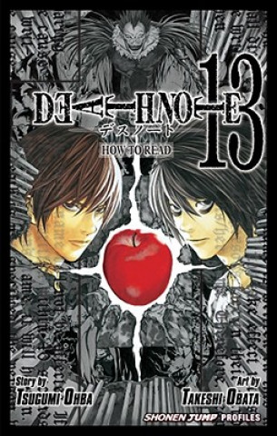 Könyv Death Note 13: How to Read Tsugumi Ohba
