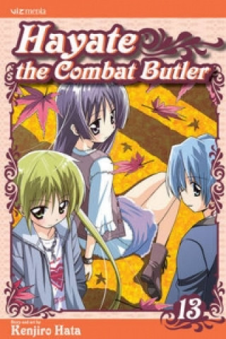 Könyv Hayate the Combat Butler, Vol. 13 Kenjiro Hata