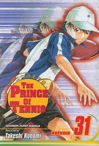Kniha Prince of Tennis, Vol. 31 Takeshi Konomi