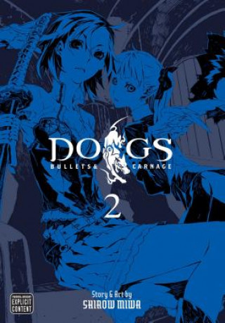 Könyv Dogs, Vol. 2 Shirow Miwa