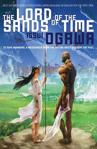 Książka Lord of the Sands of Time (Novel) Issui Ogawa