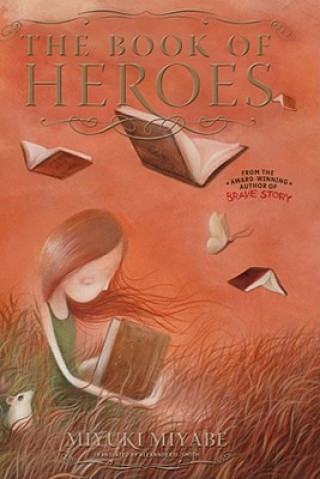 Kniha Book of Heroes Miyuki Miyabe