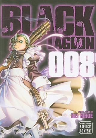Könyv Black Lagoon, Vol. 8 Rei Hiroe