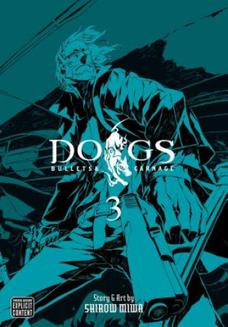 Kniha Dogs, Vol. 3 Shirow Miwa