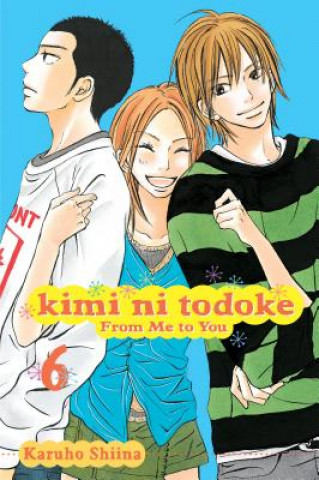 Carte Kimi ni Todoke: From Me to You, Vol. 6 Karuho Shiina