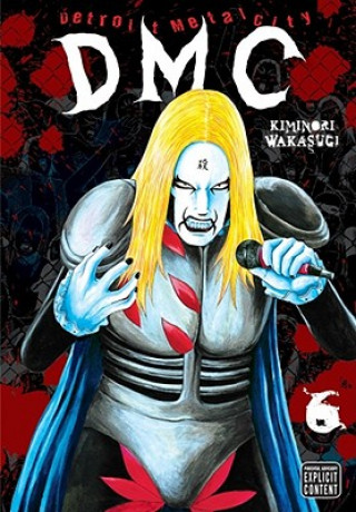 Libro Detroit Metal City, Vol. 6 Kiminori Wakasugi