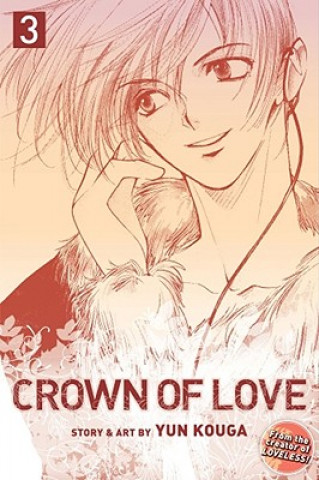 Kniha Crown of Love, Vol. 3 Yun Kouga