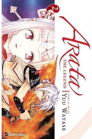 Libro Arata: The Legend, Vol. 2 Yuu Watase