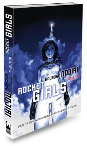 Kniha Rocket Girls Housuke Nojiri