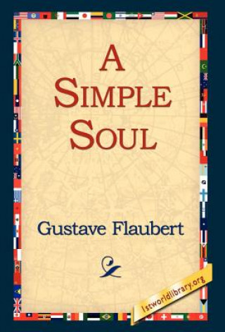 Книга Simple Soul Gustave Flaubert