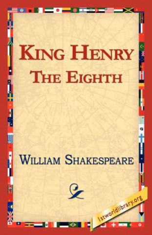 Kniha King Henry the Eighth William Shakespeare