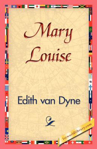 Carte Mary Louise Edith van Dyne