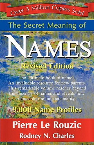 Carte Secret Meaning of Names Revised Edition Pierre Le Rouzic