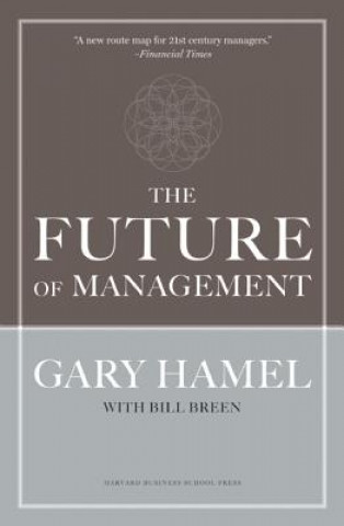 Könyv Future of Management Gary Hamel