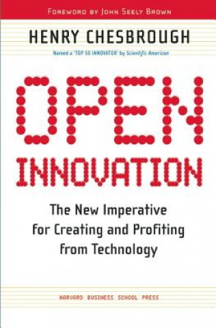 Kniha Open Innovation Henry W Chesbrough
