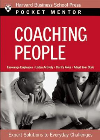 Kniha Coaching People Harvard Business School Press