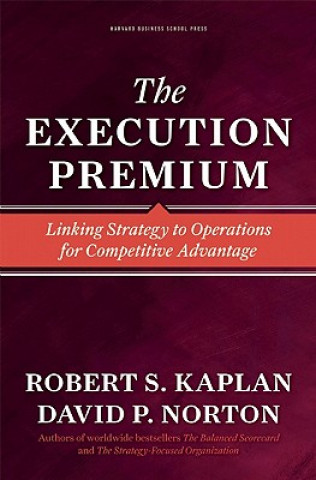 Kniha Execution Premium Robert Kaplan