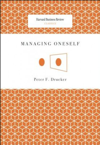 Книга Managing Oneself Peter Drucker