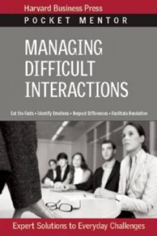 Knjiga Managing Difficult Interactions 