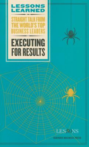 Knjiga Executing for Results Fifty Lessons
