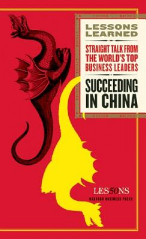 Buch Succeeding in China Fifty Lessons