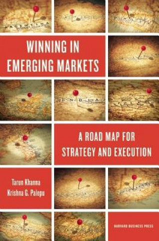 Carte Winning in Emerging Markets Krishna Palepu