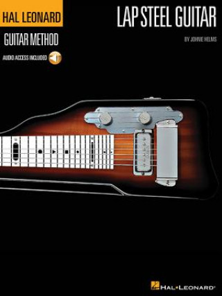 Книга Hal Leonard Lap Steel Guitar Method Johnie Helms