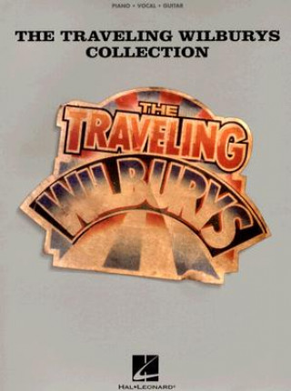 Книга Traveling Wilburys Collection Traveling Wilburys