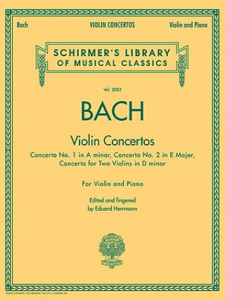 Könyv Violin Concertos Johann Sebastian Bach