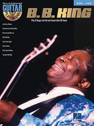 Könyv B.B. King Hal Leonard Publishing Corporation