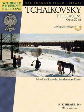 Kniha Seasons, Op. 37bis Pyotr Il Tchaikovsky