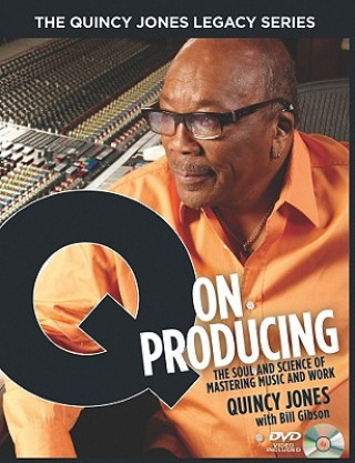 Kniha Q on Producing Quincy Jones