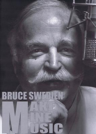 Книга Make Mine Music Bruce Swedien