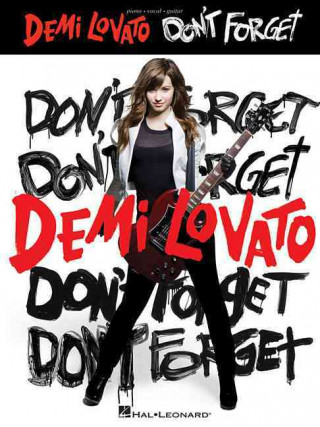 Kniha Demi Lovato: Don't Forget 