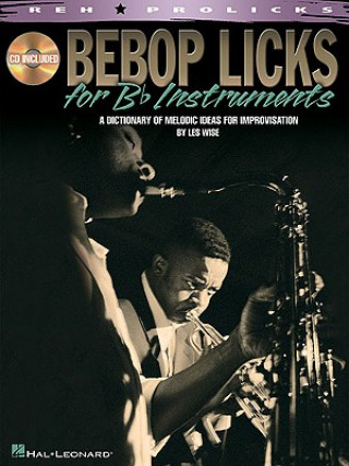 Kniha Bebop Licks Les Wise